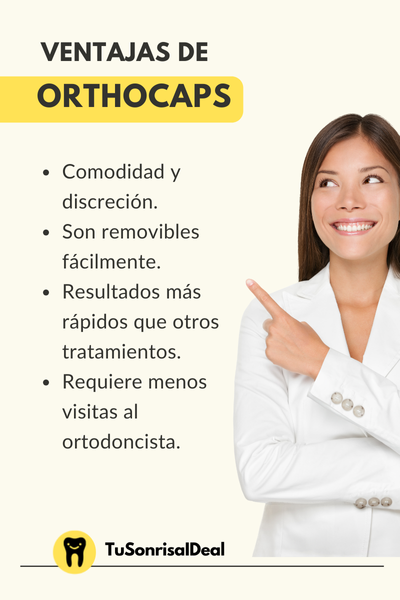 ventajas de orthocaps