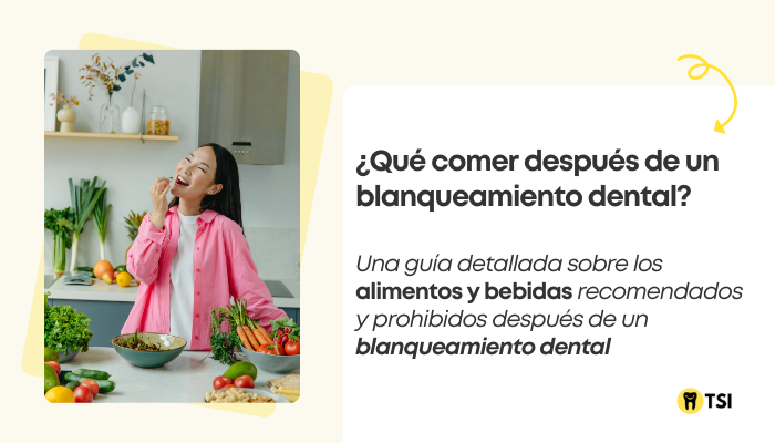 Qué comer después de un blanqueamiento dental