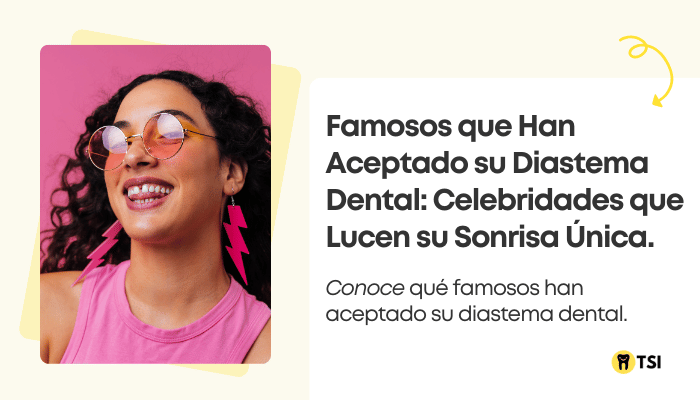 famosos-que-han-aceptado-su-diastema-dental-celebridades-que-lucen-su-sonrisa-unica