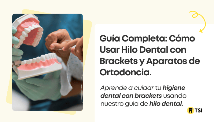 guia-completa-como-usar-hilo-dental-con-brackets-y-aparatos-de-ortodoncia