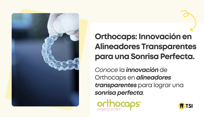 orthocaps-innovacion-en-alineadores-transparentes-para-una-sonrisa-perfecta