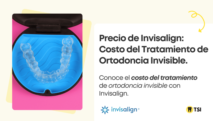 precio-de-invisalign-costo-del-tratamiento-de-ortodoncia-invisible